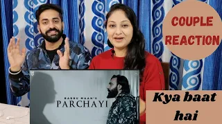 Parchayi - Babbu Maan | Official Song | Mera Gham 2 | Latest Hindi Song 2021 | Couple Reaction Video