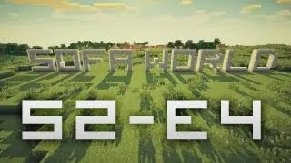 SofaWorld Minecraft SMP - S2E4: Delta's Farm House