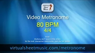 Video Metronome - 80 BPM (Beats Per Minute) 4/4 - Metronome Click Track