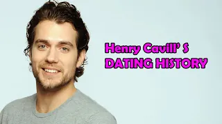 The Shady Side Of Henry Cavill's Dating Life