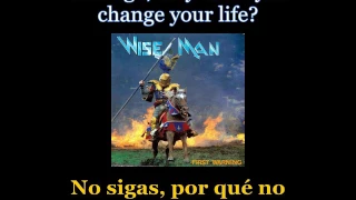 Wise Man - Wrong Way - Lyrics / Subtitulos en español (Nwobhm) Traducida