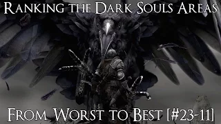 Ranking the Areas of Dark Souls from Worst to Best [#23-11]