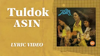 Tuldok - Asin [Official Lyric Video]