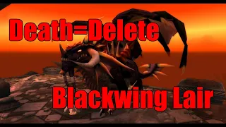 First Ever Hardcore (Death = Delete) Blackwing Lair! HC Elite | Rogue POV