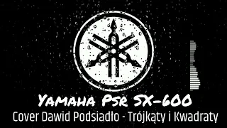 Yamaha psr SX 600  cover Dawid Podsiadło style giutar pop