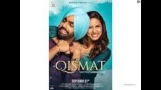 Qismat Full Punjabi Movie 2019 480p  HD | Ammy Virk | Sargun Mehta