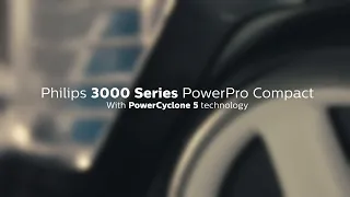 Philips Bagless Vacuum 3000 Series PowerPro Compact - Intro