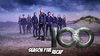 THE 100 | SEASON FIVE RECAP