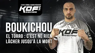 KOF 5 - LILLE 03 - BOUKICHOU : " J'ai dit à Raphaël qu'il arrive dans mon monde, le MMA !"