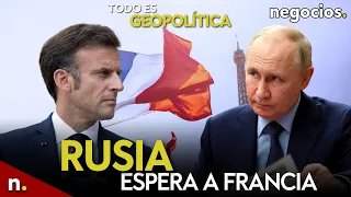 TODO ES GEOPOLÍTICA: Rusia espera un despliegue de tropas de Francia, Ucrania teme un colapso y OTAN