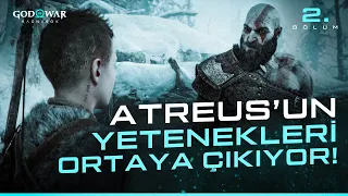 ATREUS'UN YETENEKLERİ ORTAYA ÇIKIYOR! - 2.BÖLÜM TÜRKÇE [GOD OF WAR: RAGNAROK]