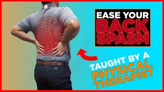 Relieve Your Back Spasm Fast With NO Equipment or Medication