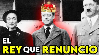 La VERDADERA RAZÓN por la que EDUARDO VIII ABDICÓ a la CORONA INGLESA