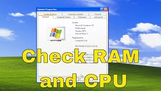 How to Check RAM and CPU of Windows XP Computer [Tutorial]