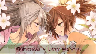 ♫Nightcore - Lost On You♫