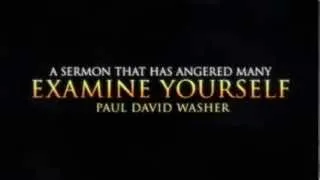 Paul Washer: Full Sermon: Examine Yourself