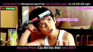 Ai cũng nghĩ cậu bé Ngốc Nghếch cho đến khi biết IQ = 1000 - Review phim Cậu Bé Đặc Biệt