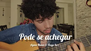 Pode Se Achegar - Agnes Nunes & Tiago Iorc | Ryggie Diamantino (Cover)