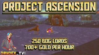 Project Ascension TBC - Loot from 250 Bog Lords - 700 Gold PER Hour!