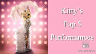 Kitty’s Top 5 Best Performances | Masked Singer | Season 3