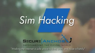 Sim Hacking - Dr Eric Cole’s Security Tips