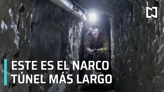 Narco túnel más largo en la historia - Las Noticias