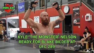 Kyle Nelson Knows How To Beat Blake Bilder At UFC 289 In Vancouver MM-EH