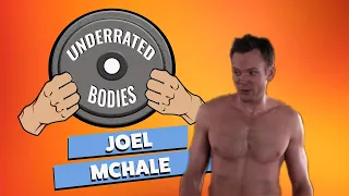 Joel McHale's souped up body | Underrated Bodies