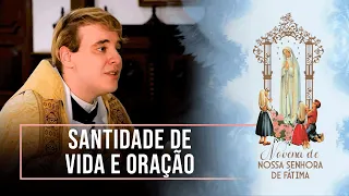 Novena de Nossa Senhora de Fátima - 20/05/22