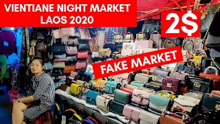 Laos VIENTIANE Night Market - 2020 | Laos Biggest FAKE MARKET (Part 1)