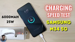 Samsung M34 5G : Charging Speed Test With 25W Charger