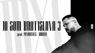 MOMO - Ja Som Bratislava III (prod. Pryorbeats x Hoodini) |Official Audio|