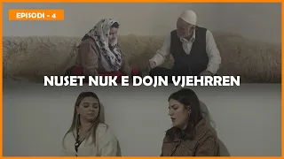 Tregime Popullore Shqiptare - Nuset nuk e dojn vjehrren (Pjesa e 4)