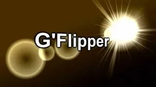 G'Flipper Intro (HD)