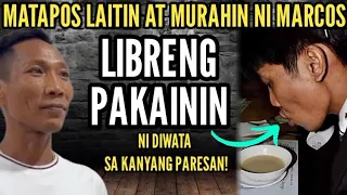 Matapos Laitin at Murahin ni MARCOS! Pakainin ng LIBRE ni DIWATA sa Kanyang PARESAN?!