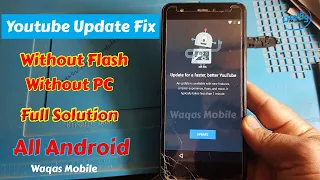 All Android FRP BYPASS YouTube Update problem 100% Fix Without PC by  Waqas Mobile