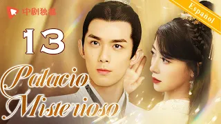 【Español Sub】Palacio Misterioso 13｜doramas chinos｜Leo Wu, Qin Lan