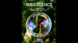 Iridescence (Chris Evan Hass, String Orchestra, Grade 2.5)