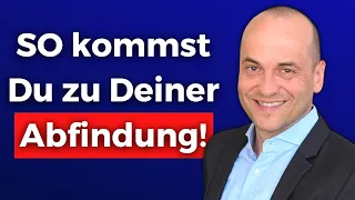 Du willst kündigen aber auch eine Abfindung? So geht's!