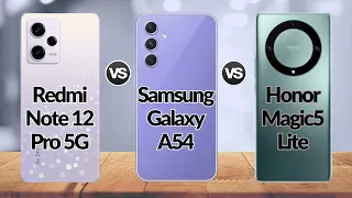 Honor Magic 5 Lite Vs Samsung Galaxy A54 Vs Xiaomi Redmi Note 12 Pro | @Eficientechs👈👀