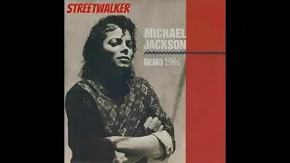 Michael Jackson - Streetwalker Demo 1986 (Early Version)