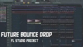 PROFESSIONAL FUTURE BOUNCE/BASS HOUSE DROP | FLP Download!🔥