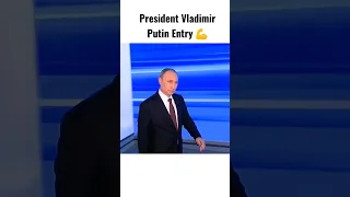 President Vladimir Putin Entry💪| Putin Shorts#russia #putin #moscow #vladimirputin #ytshorts #shorts