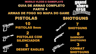 Gta San Andreas - Guia de armas completo #4 - Todas as pistolas e shotguns do mapa