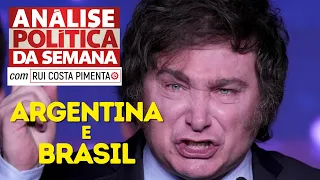 Argentina e Brasil - Análise Política da Semana, com Rui Costa Pimenta - 19/08/23