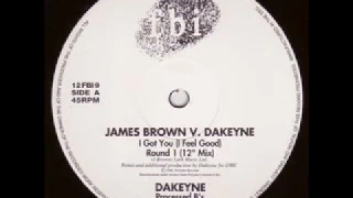 James Brown vs  Dakeyne-I Got you (I feel good) round 1