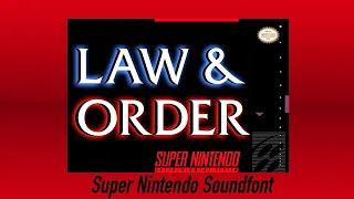 Law and Order: Opening theme (SNES Soundfont)