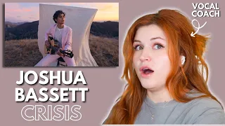 JOSHUA BASSETT I Crisis I Vocal Coach Reacts!