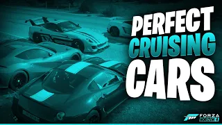 Perfect Cruising Cars - Forza Horizon 4