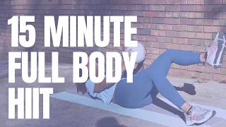 15 MINUTE HIIT // FULL BODY W/ MEDICINE BALL